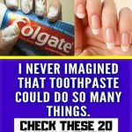 20 Amazing Toothpaste Tricks Recipe Image
