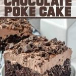 CHOCOLATE POKE CAKE Recipe Image